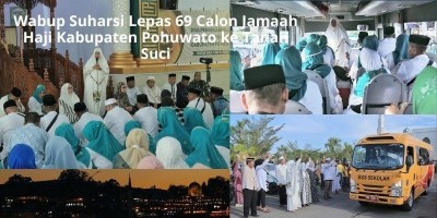 Wabup Suharsi Lepas 69 Calon Jamaah Haji Kabupaten Pohuwato ke Tanah Suci