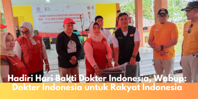 Hadiri Hari Bakti Dokter Indonesia, Wabup: Dokter Indonesia untuk Rakyat Indonesia