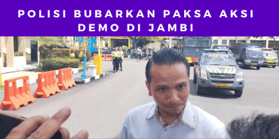 Demo Dibubarkan Secara Paksa, Polisi Klaim Tidak Ada Tindakan Represif