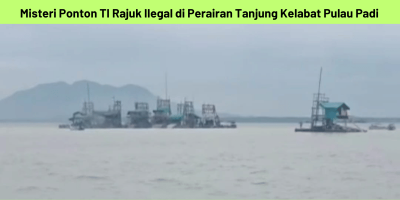 Misteri Ponton TI Rajuk Ilegal di Perairan Tanjung Kelabat Pulau Padi: Bukan Sentuhan Operasi Peti